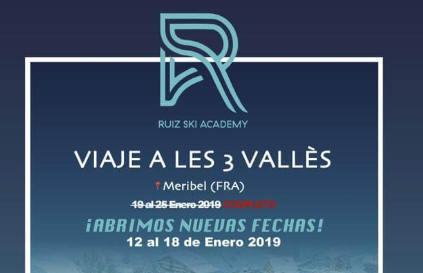 Nuevas fechas para el viaje a «Les Trois Vallés» de la RUIZ SKI ACADEMY